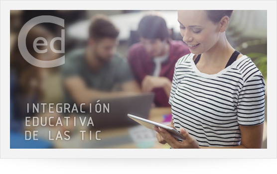 Integración educativa de las TIC