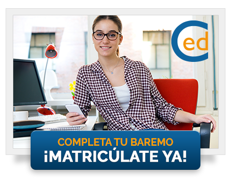 Completa tu Baremo, ¡Matricúlate ahora!